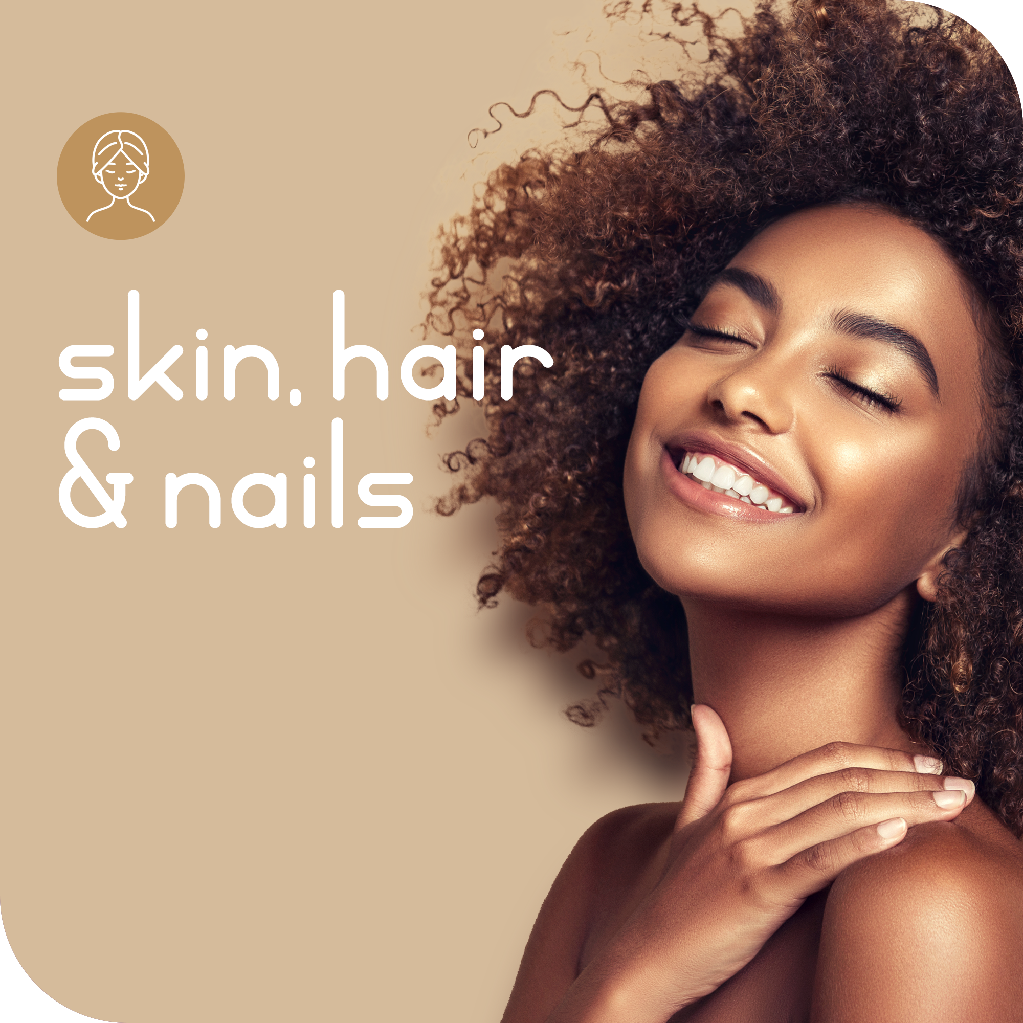 Hair, Skin & Nails