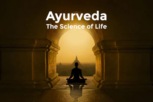 Ayurveda: The Science Of Life